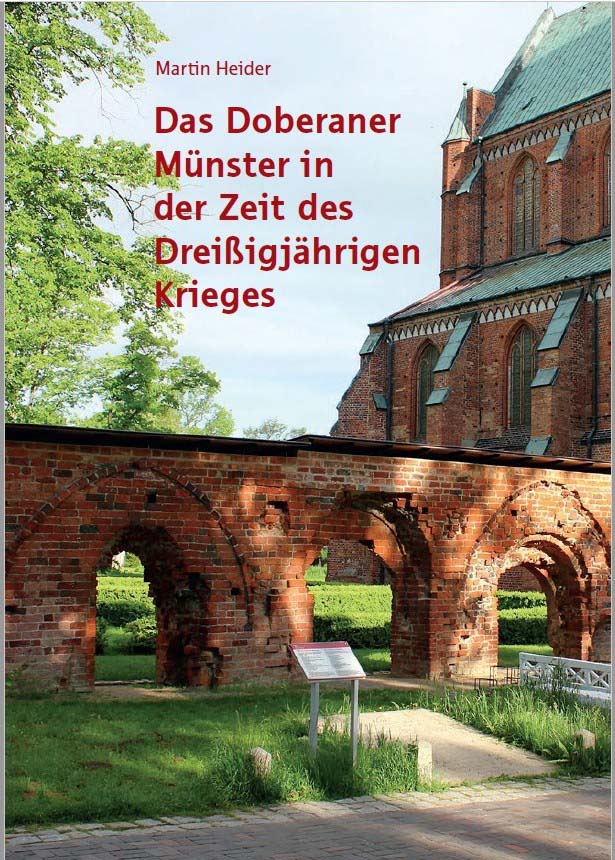 Neuauflage: Doberaner Münster im 30jährigen Krieg